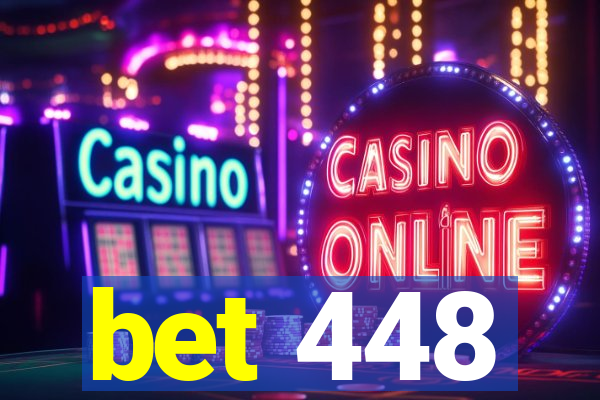 bet 448